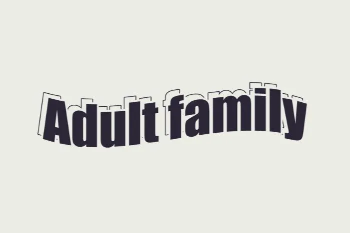 Adult family